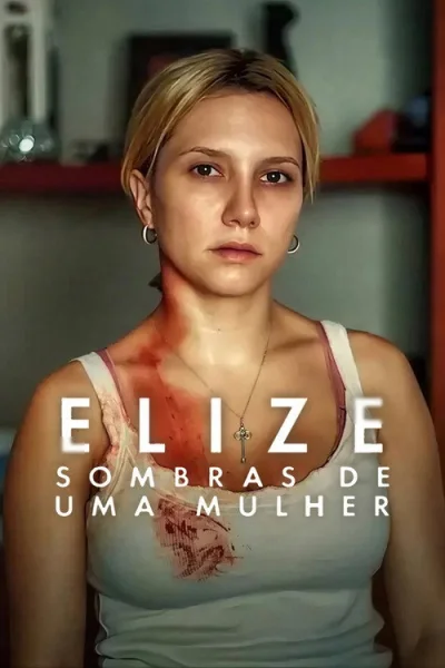 Poster Elize: Sombras de uma Mulher