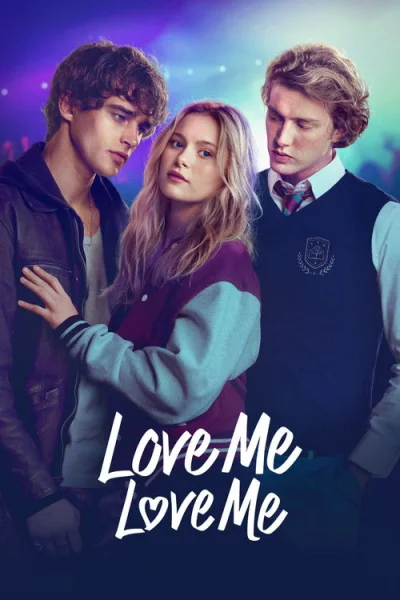 Poster Love Me Love Me